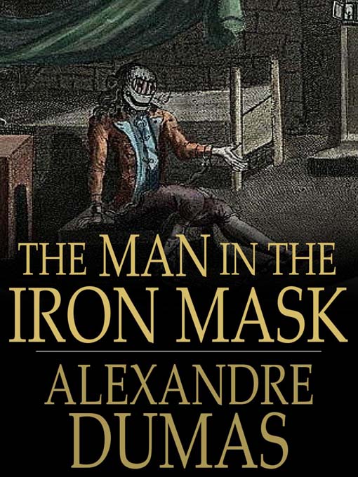 The Man in the Iron Mask (eBook): d'Artagnan Romance Series, Book 6